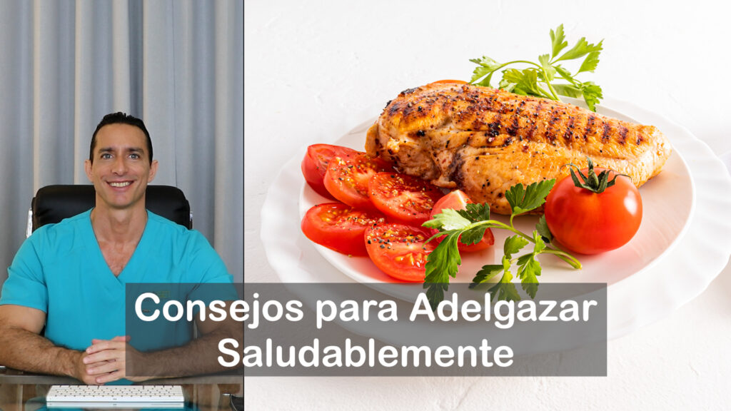 Consejos para Adelgazar Saludablemente